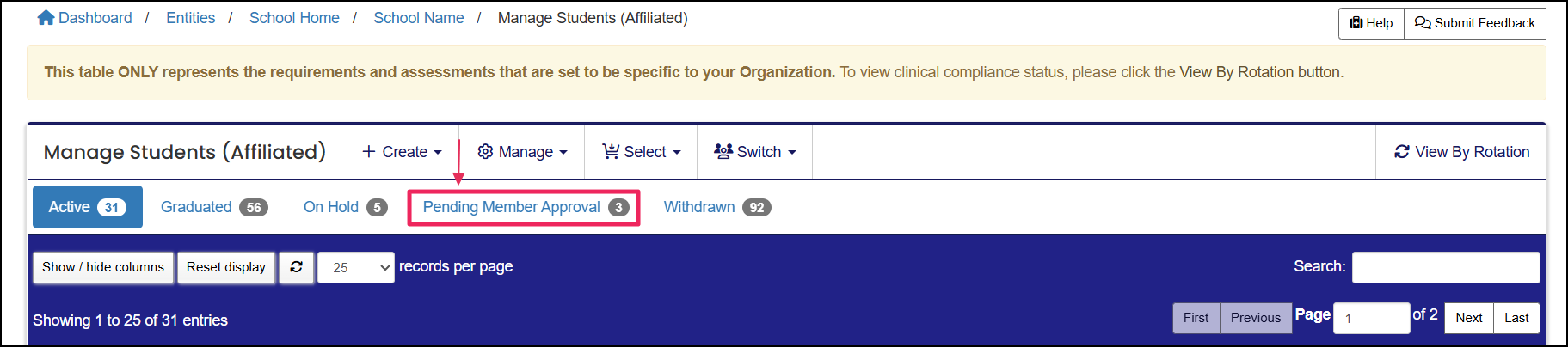 Manage Students table highlighting Pending Member Approval button.