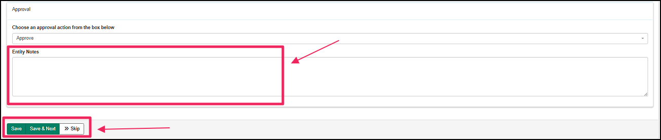 approval form highlighting notes section and save, save & next, and skip buttons