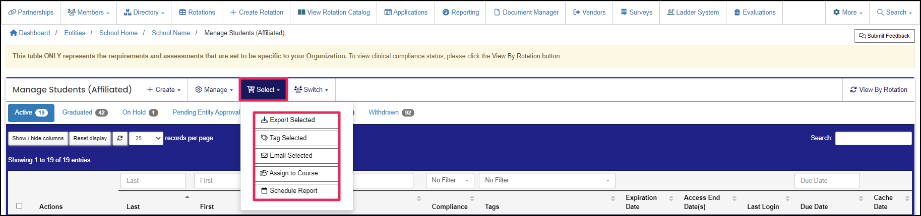 Manage Students table example highlighting Select dropdown button and Export Selected, Tag Selected, Email Selected, Assign to Course, and Schedule Report buttons.