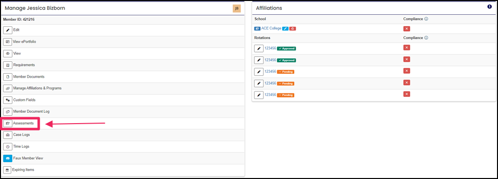 Members manage page highlighting Assessments button.