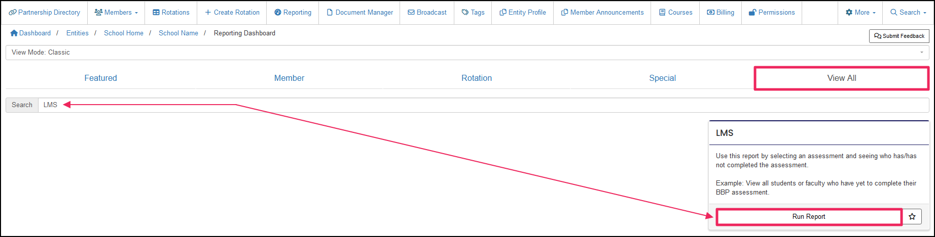 Reporting dashboard highlighting Run Report button on LMS tile.
