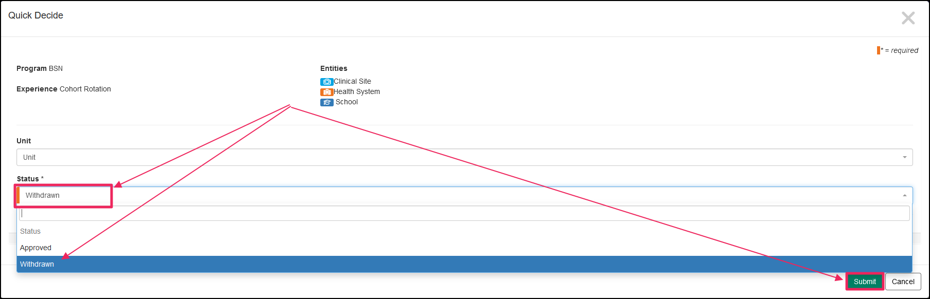 Image has arrows highlighting the status drop-down, withdrawn selection, and submit button.