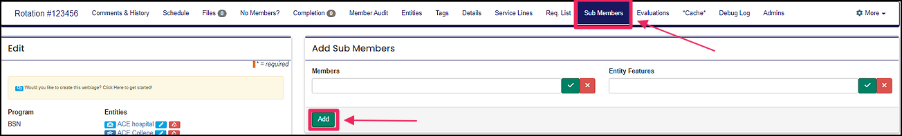edit rotation screen highlighting Sub Members tab