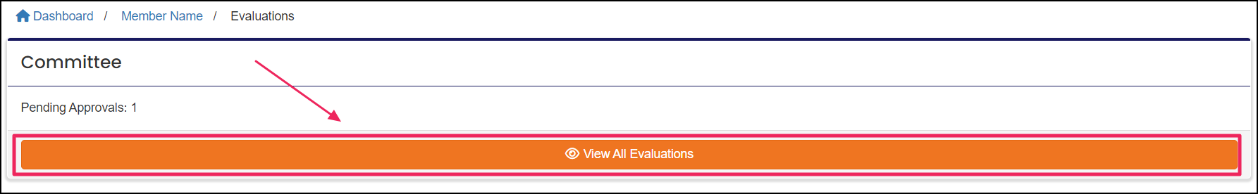 Evaluations area highlighting committee area and view all evaluations buttons.