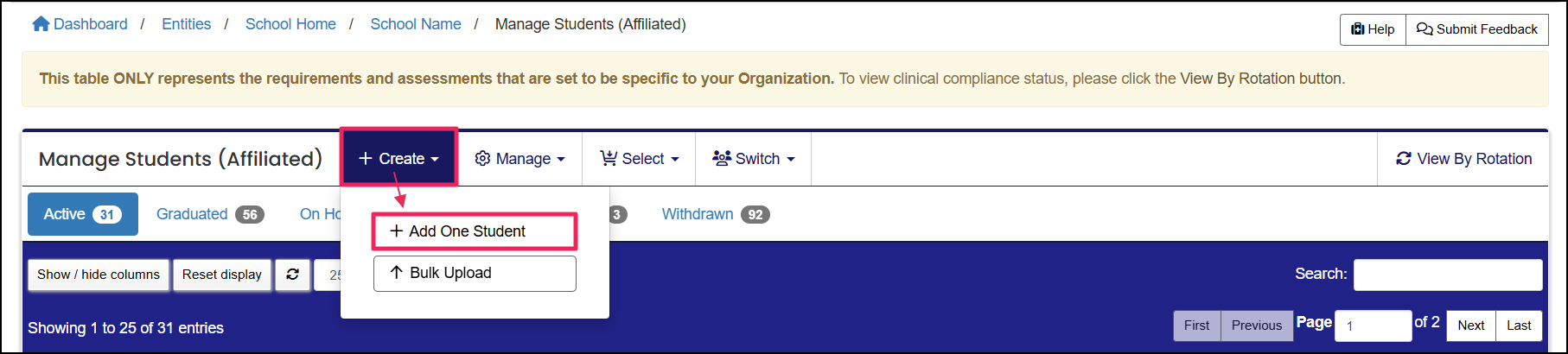 Mange Students table example highlighting Create dropdown and Add One Student button.